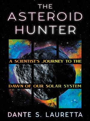 cover image of The Asteroid Hunter